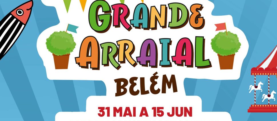 Grande Arraial de Belém - Datas e Horários 2024