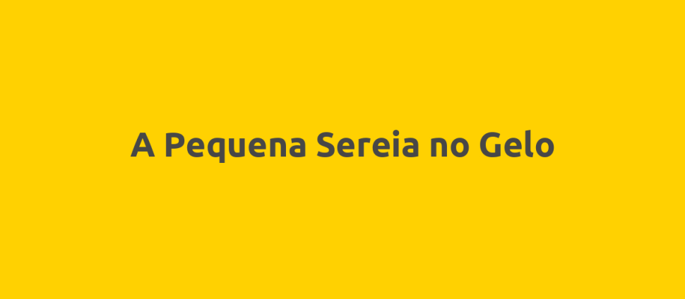A Pequena Sereia no Gelo