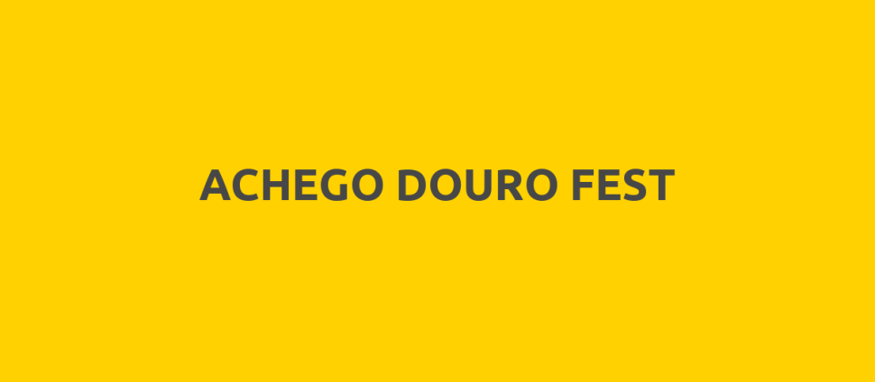 ACHEGO DOURO FEST