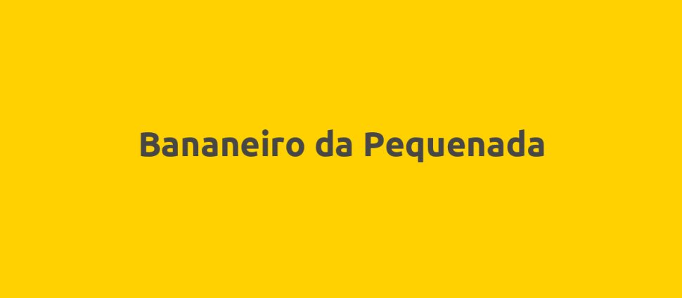 Bananeiro da Pequenada