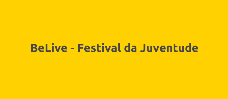 BeLive - Festival da Juventude