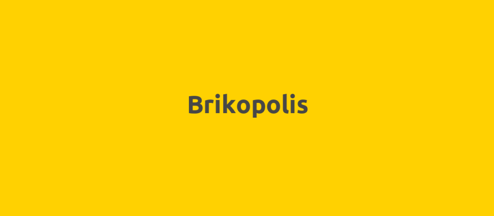 Brikopolis