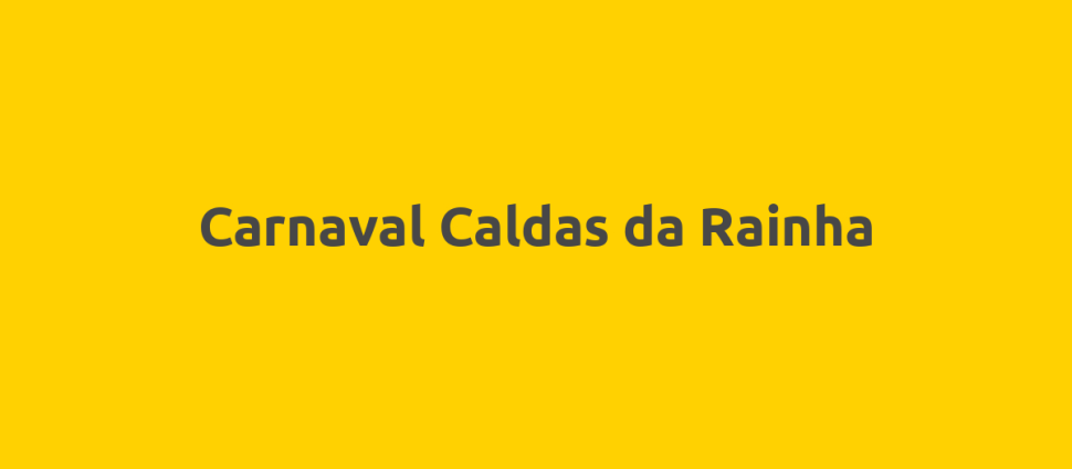 Carnaval Caldas da Rainha