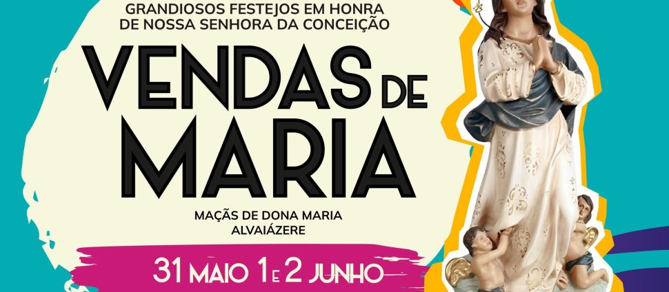 Festas em Honra de Nossa Senhora da Conceição | 31 Maio 1 e 2 Junho 2024