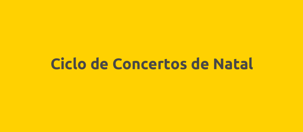 Ciclo de Concertos de Natal