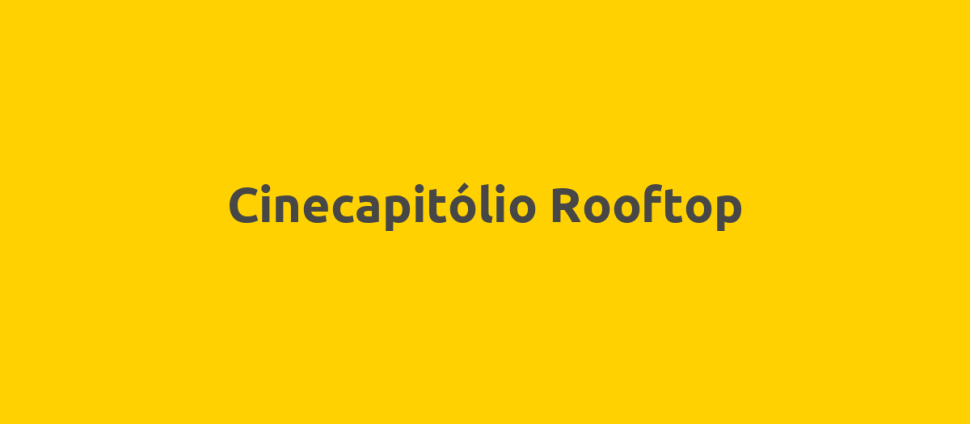 Cinecapitólio Rooftop