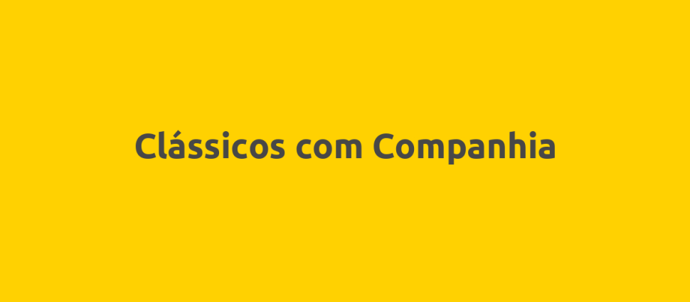 Clássicos com Companhia