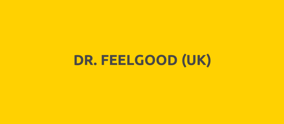 DR. FEELGOOD (UK)