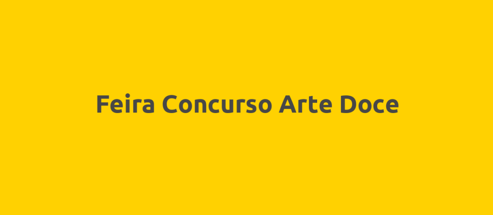 Feira Concurso Arte Doce
