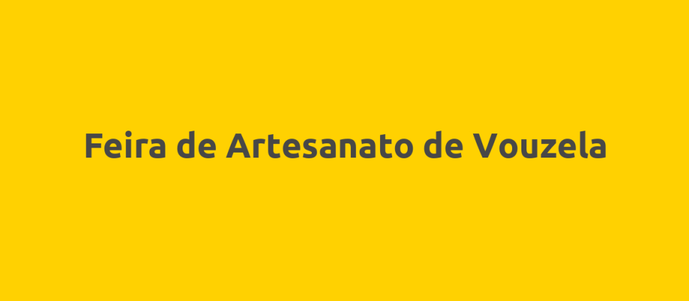 Feira de Artesanato de Vouzela