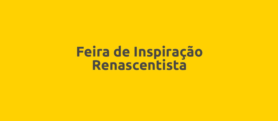 Feira de Inspiração Renascentista