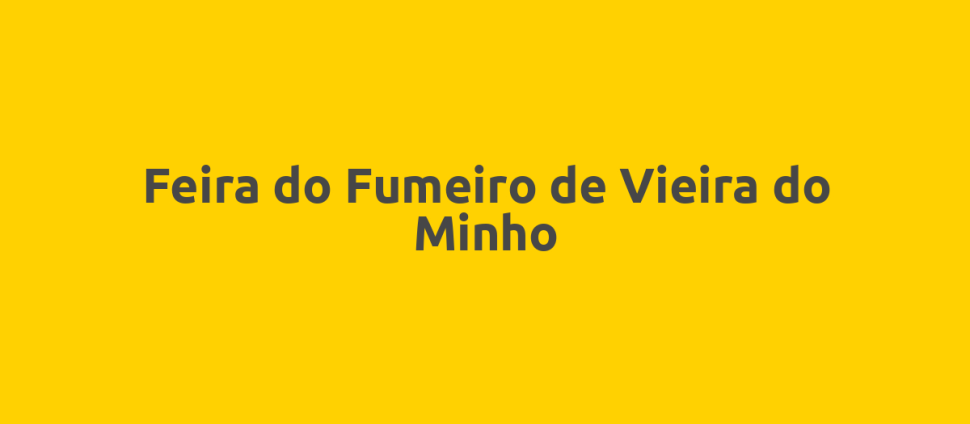 Feira do Fumeiro de Vieira do Minho
