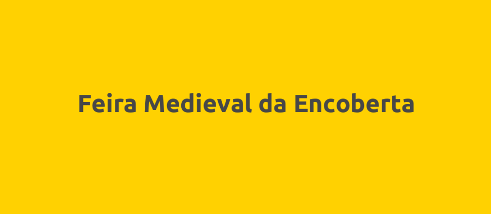 Feira Medieval da Encoberta