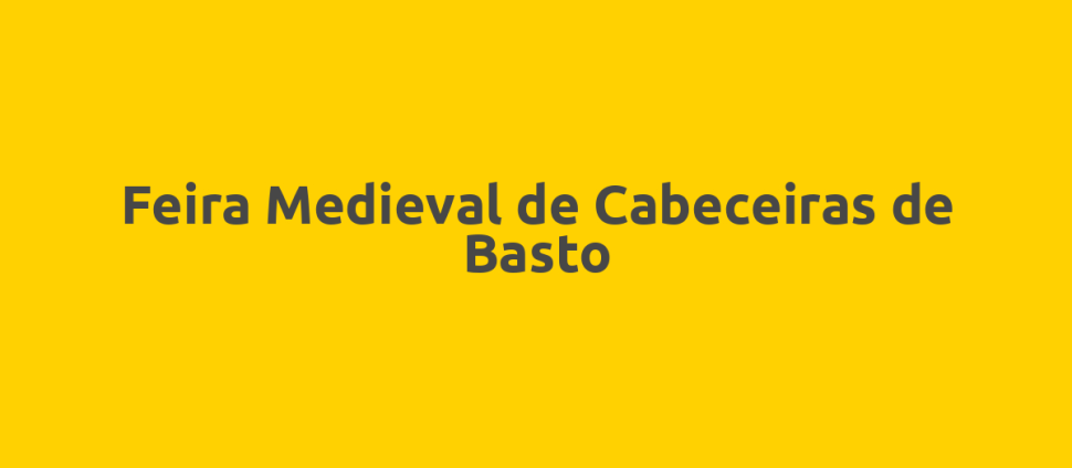 Feira Medieval de Cabeceiras de Basto