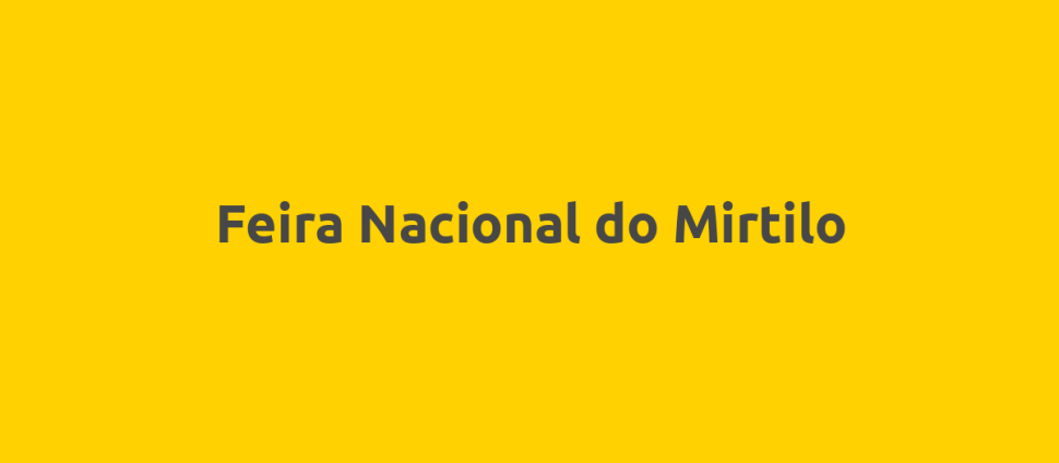 Feira Nacional do Mirtilo