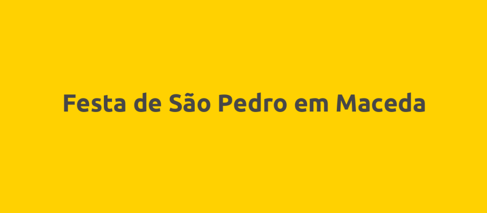 Festa de São Pedro em Maceda