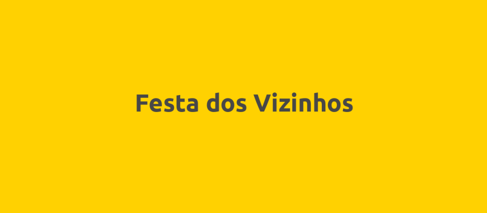 Festa dos Vizinhos