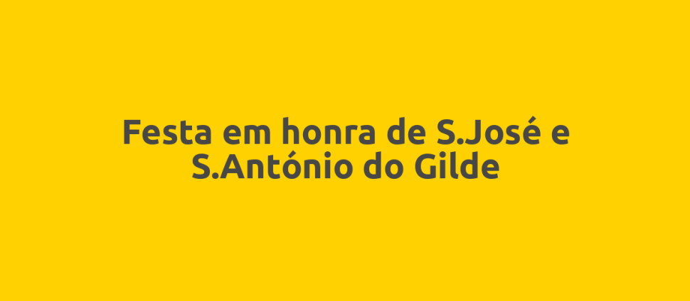Festa em honra de S.José e S.António do Gilde