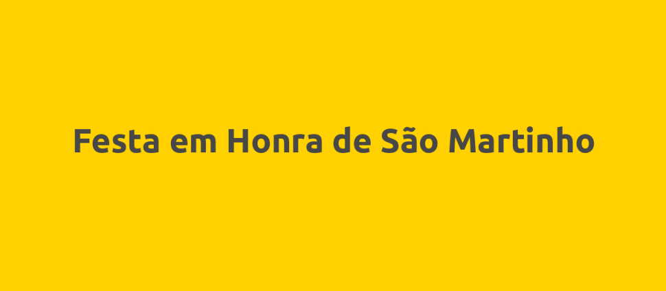 Festa em Honra de São Martinho