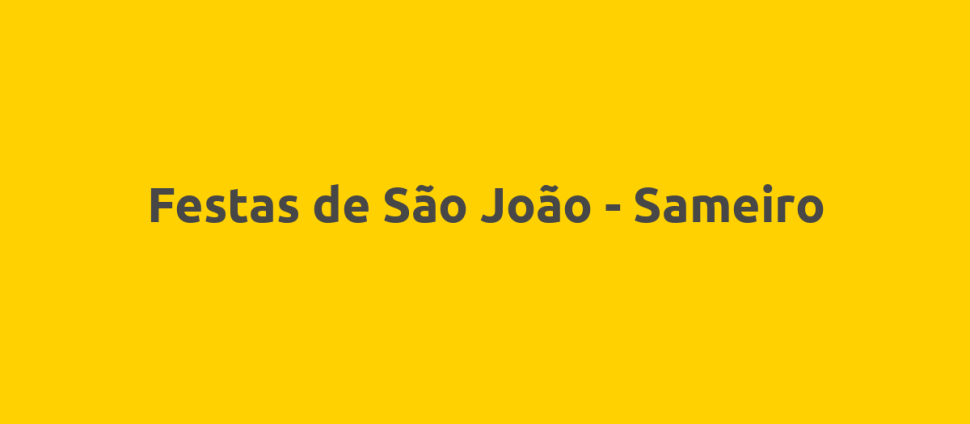 Festas de São João - Sameiro