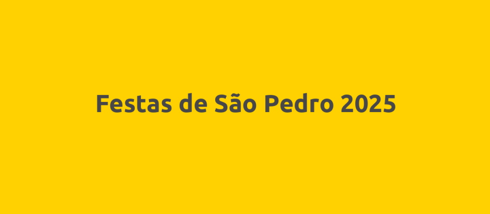 Festas de São Pedro 2025