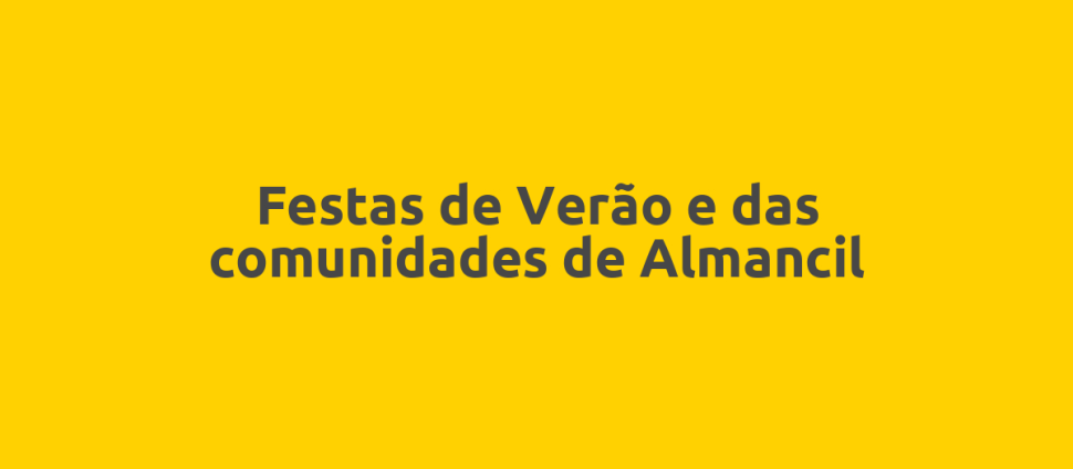 Festas de Verão e das comunidades de Almancil