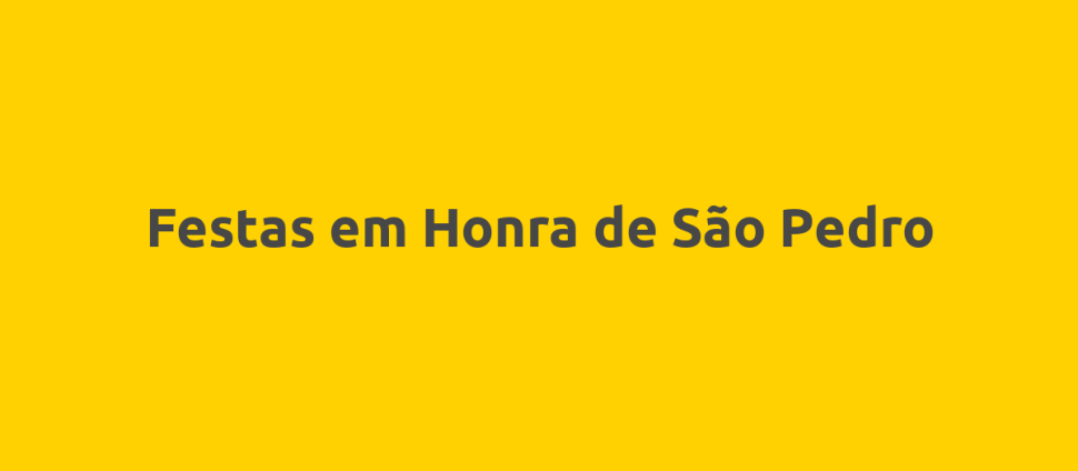 Festas em Honra de São Pedro
