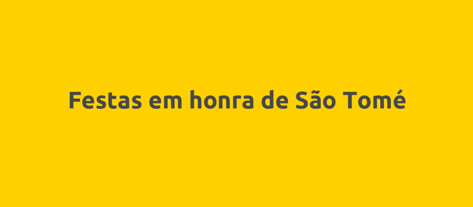 Festas em honra de São Tomé