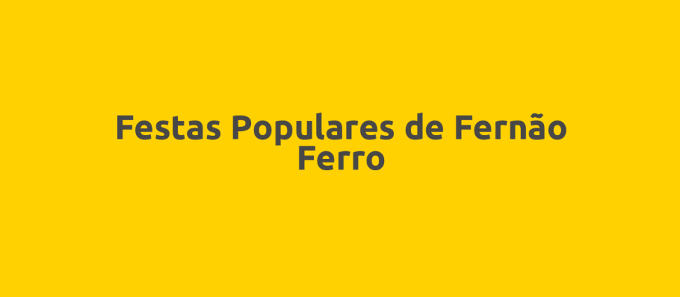 Festas Populares de Fernão Ferro
