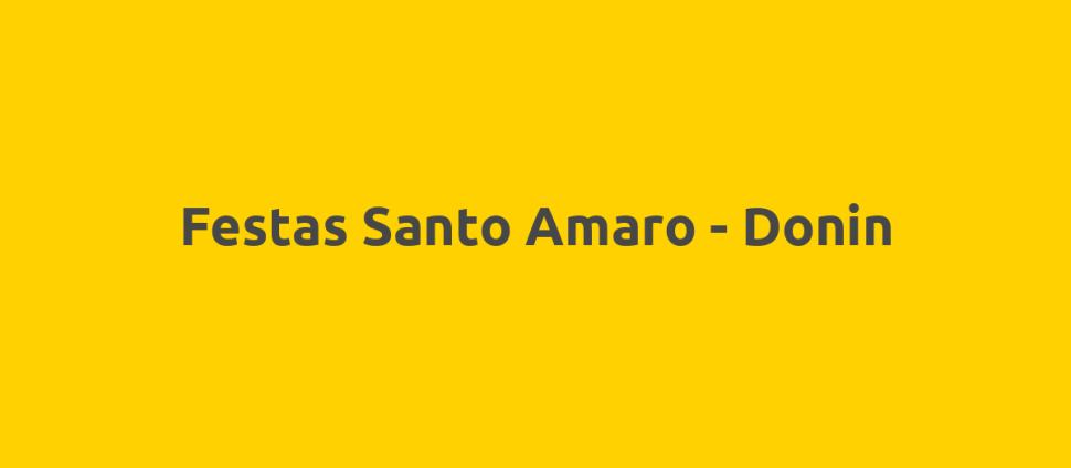 Festas Santo Amaro - Donin