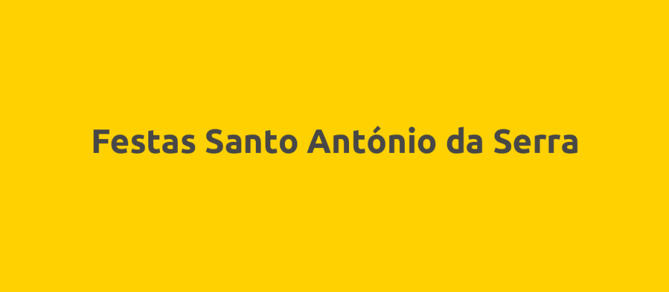 Festas Santo António da Serra