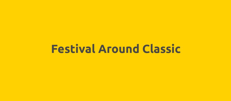 Festival Around Classic