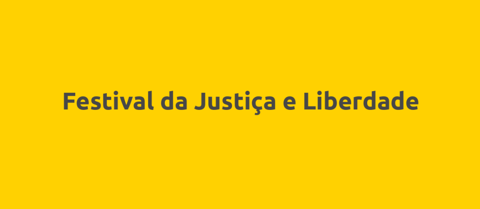 Festival da Justiça e Liberdade