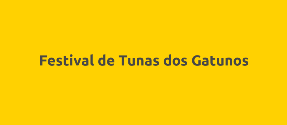 Festival de Tunas dos Gatunos