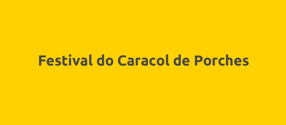 Festival do Caracol de Porches