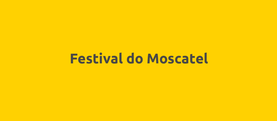 Festival do Moscatel