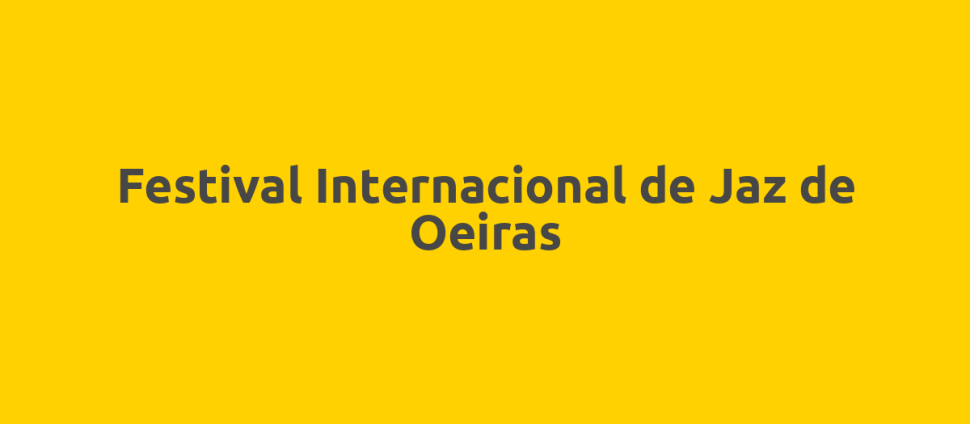 Festival Internacional de Jaz de Oeiras