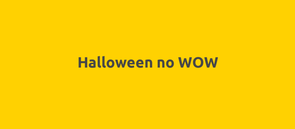 Halloween no WOW