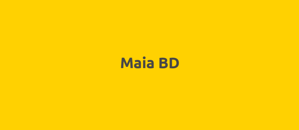 Maia BD
