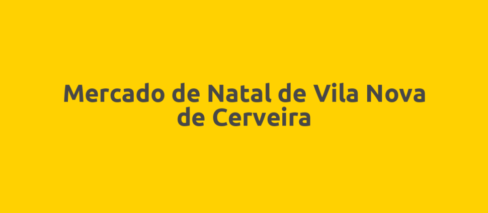 Mercado de Natal de Vila Nova de Cerveira