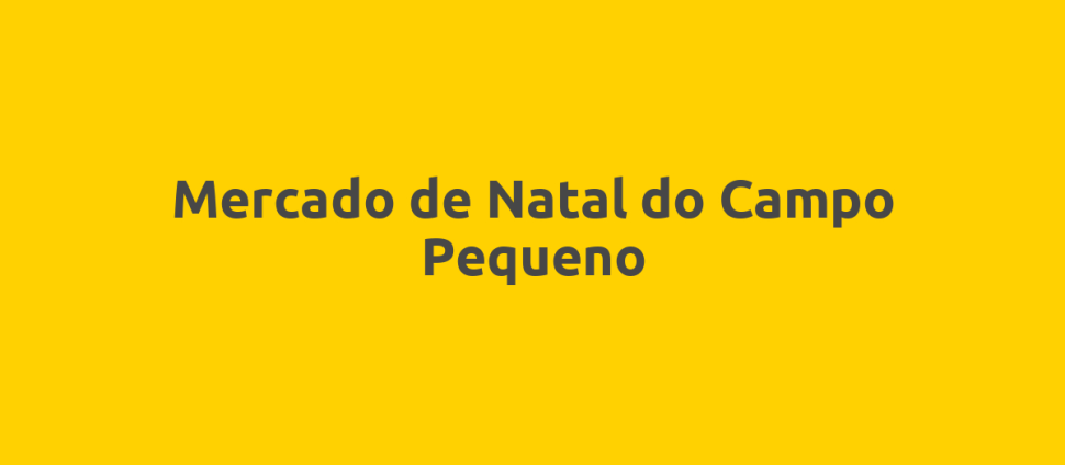 Mercado de Natal do Campo Pequeno