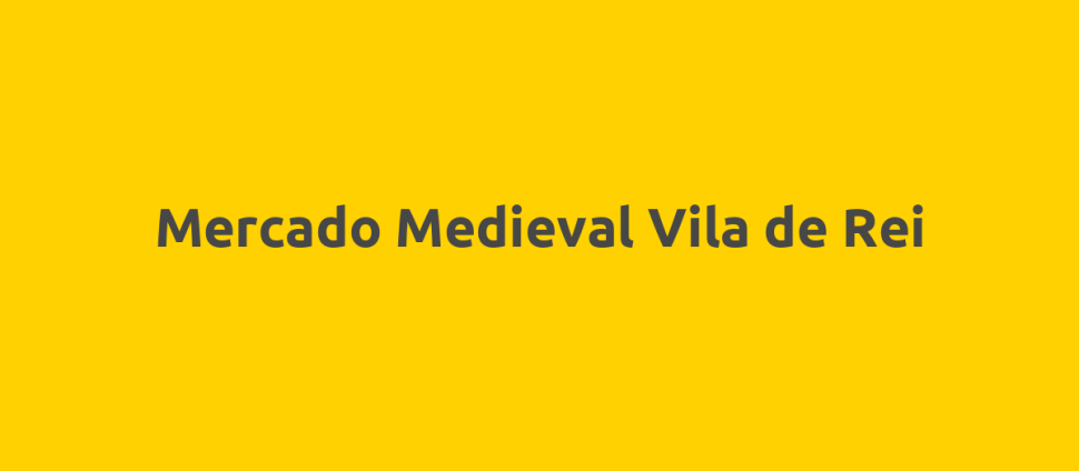 Mercado Medieval Vila de Rei