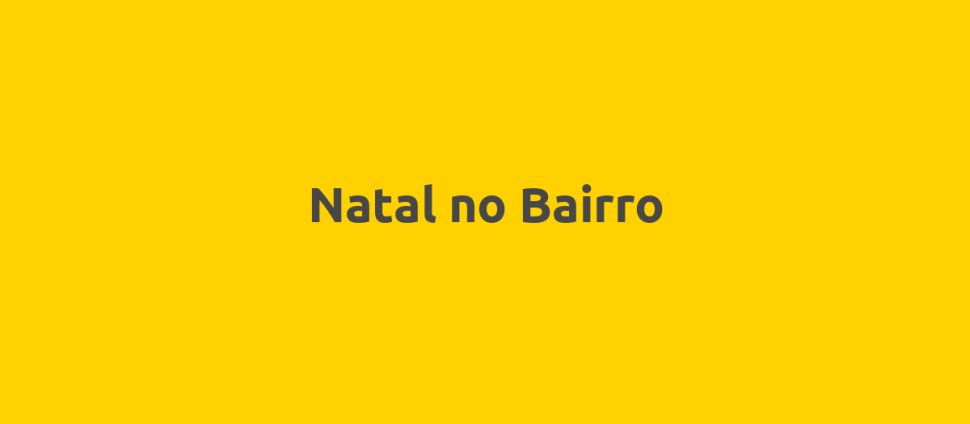 Natal no Bairro