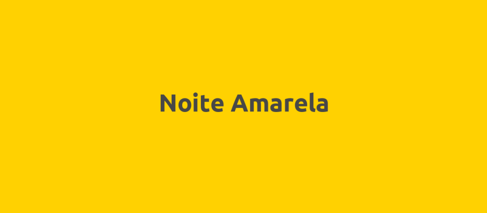 Noite Amarela