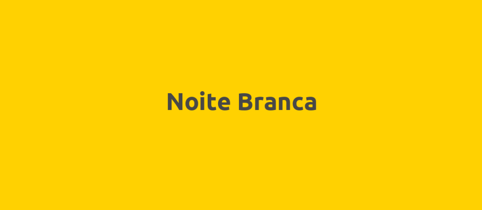 Noite Branca