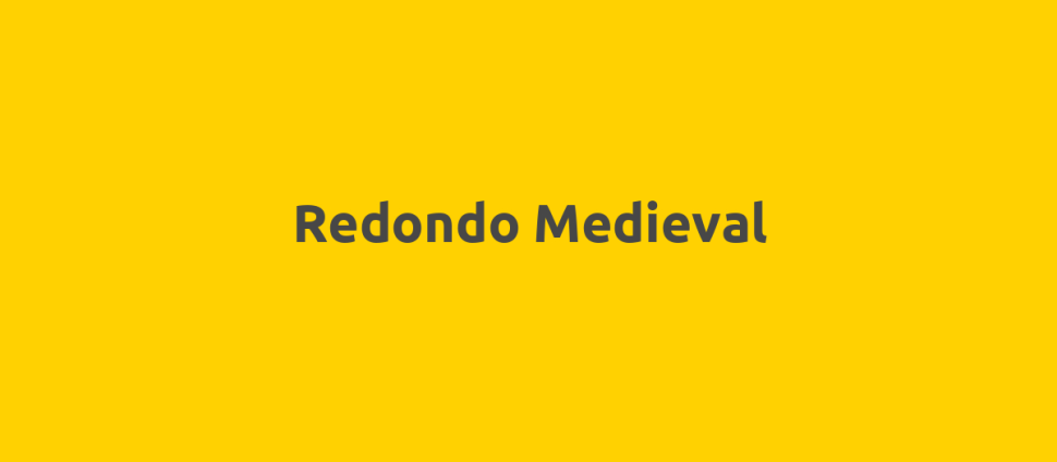 Redondo Medieval