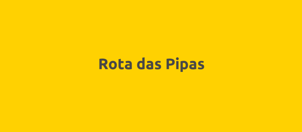 Rota das Pipas