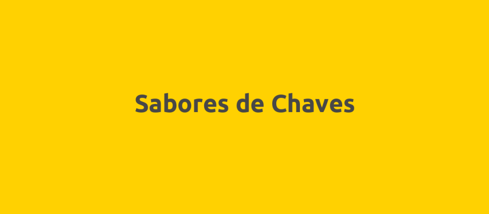 Sabores de Chaves