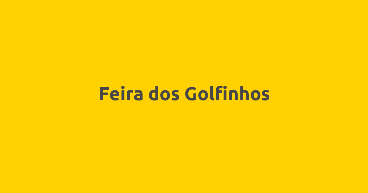 Feira dos Golfinhos