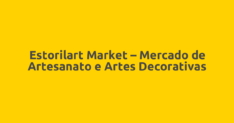 Estorilart Market – Mercado de Artesanato e Artes Decorativas